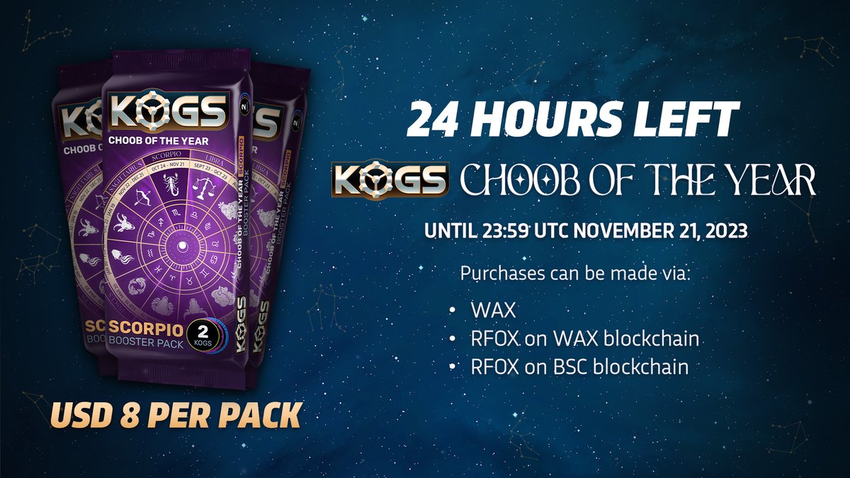 KOGS_GG's tweet image. 🦂✨ Time is running out! Only 24 hours left to secure your exclusive Scorpio COTY KOGs Packs. Embrace the power and mystery of Scorpio – seize your cosmic masterpiece before it's gone!🌌✨
#KOGs #ScorpioSale #NFTs #COTY #CosmicCollectibles