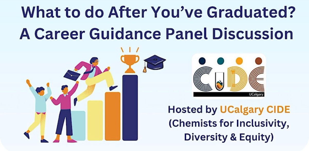 UCalgary_CIDE's tweet photo. Post1/7

UCalgary CIDE (Chemists for Inclusivity, Diversity &amp; Equity) is hosting a hybrid event: What to do After You’ve Graduated? A Career Guidance Panel Discussion this Thursday, November 23rd from 5-7 P.M. (MST). https://t.co/v7zXGyapfs