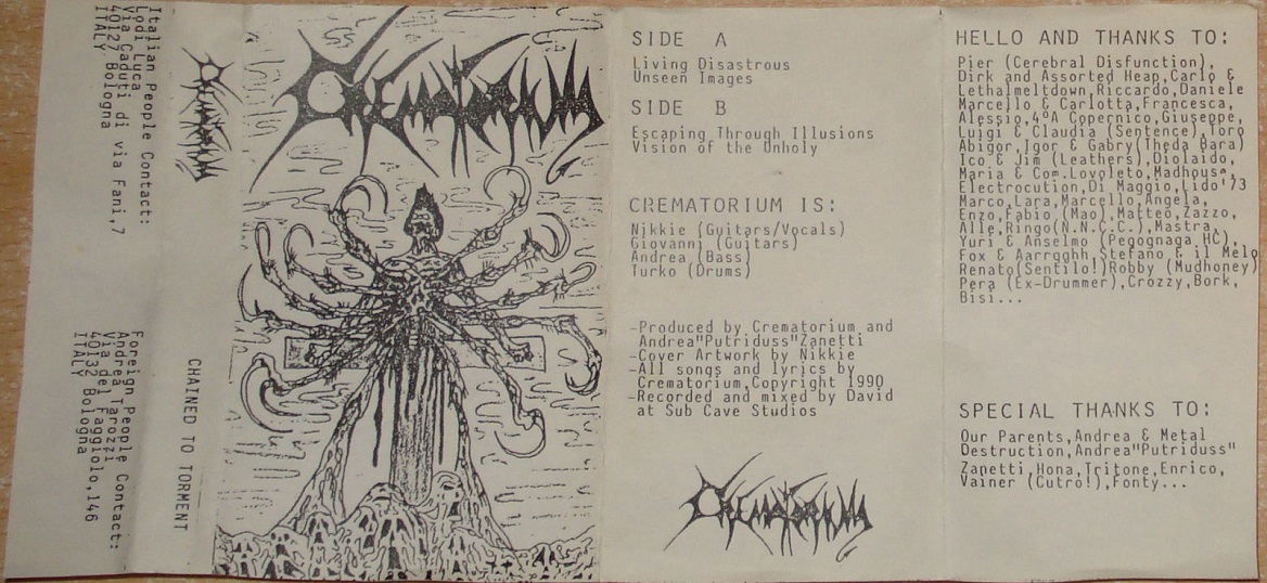 ChainsawGoat's tweet image. Featured Demo for tomorrows Merciless Onslaught!
Crematorium (Ita) - "Chained to Torment" 1990 demo will be played in FULL - 4 tracks in 19 minutes

LIVE Tuesday Night from 10pm-1am EST
Tune in at: mercilessonslaught.listen2myshow.com

#italianmetal #90sdeathmetal #internetradio