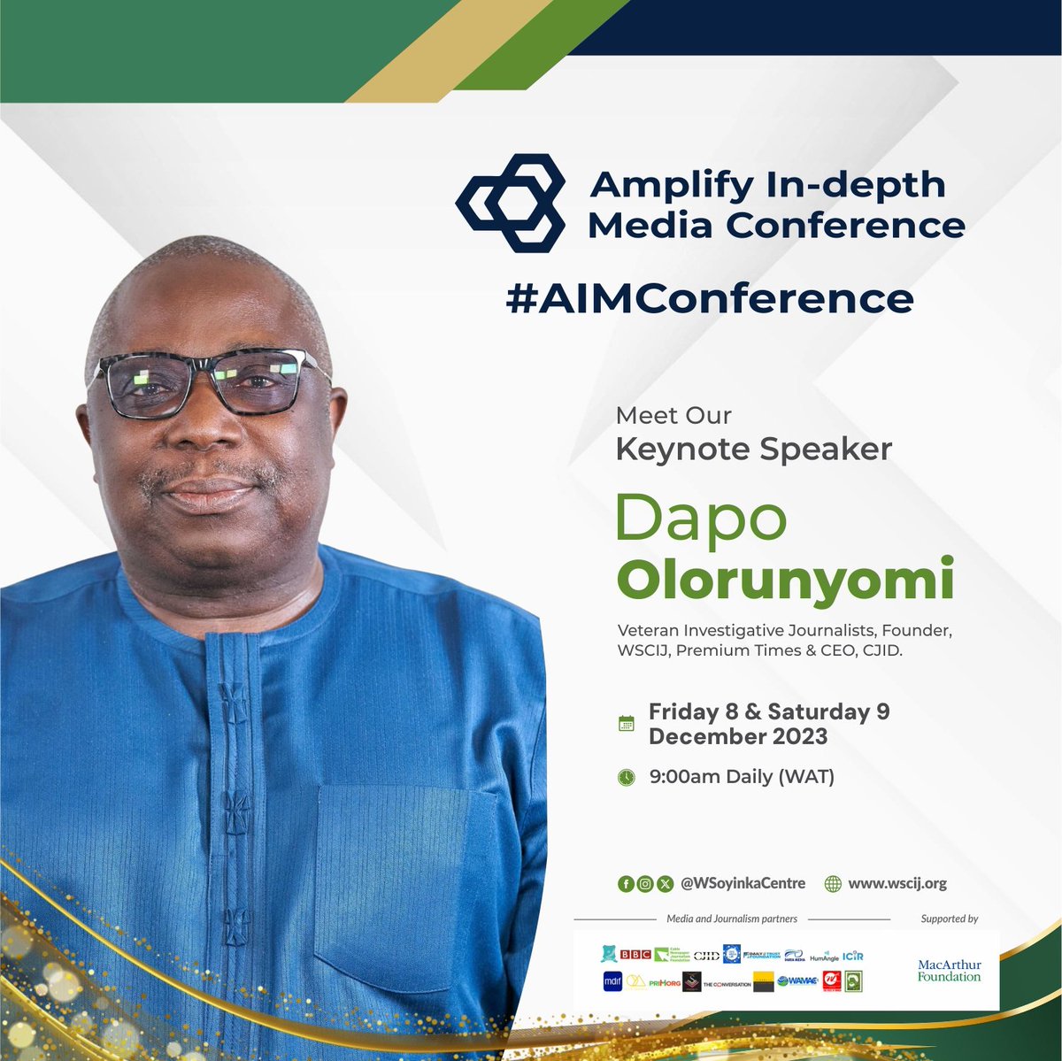 .@DapsyOly, veteran investigative journalist and serial journalism founder will headline and give the keynote address at the 2023 Amplify In-depth Media (AIM) Conference & Awards happening on Friday 8 and Saturday 9 Dec. 2023, at Abuja Continental Hotel. #WSAIR2023 @macfound