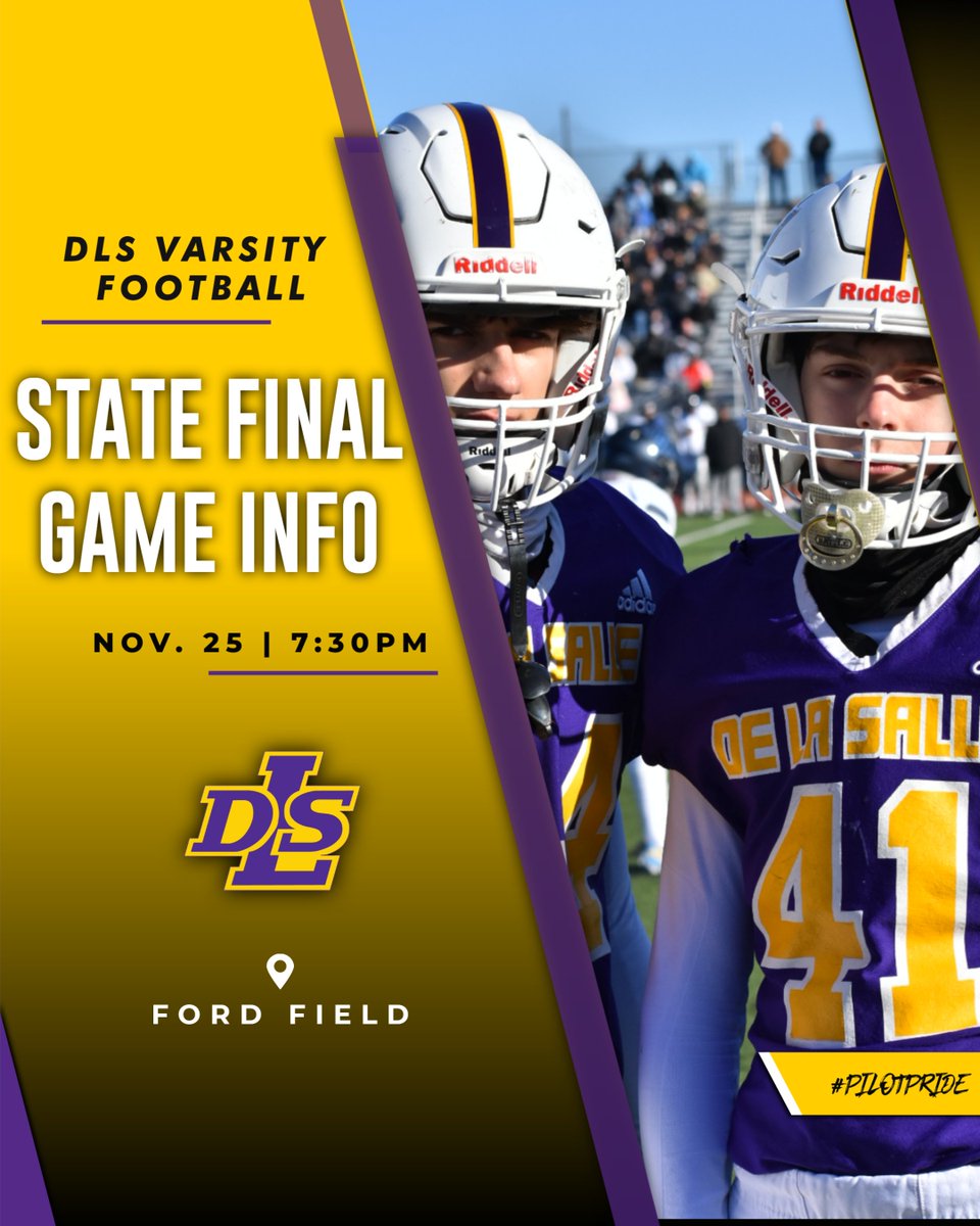 DLSPilots's tweet photo. DLS Varsity Football will take on Muskegon at 7:30PM, Nov. 25, for the MHSAA state championship at Ford Field! 
Join us first for 3:30PM Mass at Sweetest Heart of Mary Church, Detroit. 

$20 tickets thru TicketMaster or cash at Ford Field. $6 to park.

#PilotPride #AboveTheLine https://t.co/XEIyMIZUvO