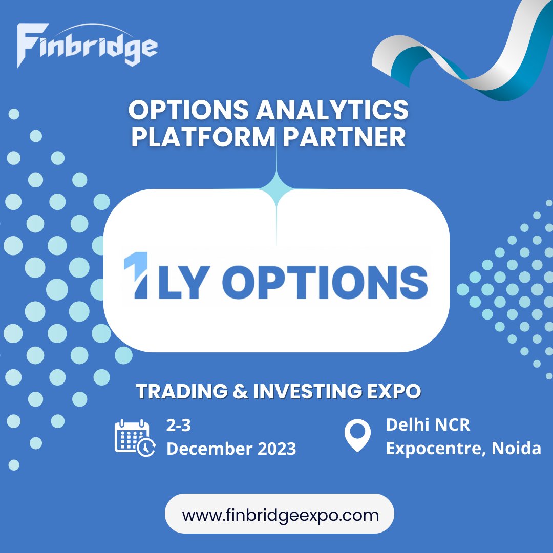 FinbridgeExpo's tweet photo. We're thrilled to introduce #1lyOptions as our esteemed #OptionsAnalytics_Partner for Finbridge - Trading & Investing Expo 2023! 🎉 Experience the  future of options trading with India's Next-Gen Options Trading  Analytics Platform. 1lyOptions empowers traders with cutting-edge  strategies and tools, offering a Futures and Options Analytics platform  to discover, analyze, and track trading opportunities. Elevate your  options trading efficiency by visiting the 1lyOptions booth and discovering the innovative solutions they have to offer.

#Date: 2-3 December 2023 #venue: Expocentre, Noida, #DelhiNCR 

#Event Website: https://t.co/UnHa1W9zoU 

#stockmarket #stockmarketindia #investing, #trading #optionstrading #fintech #technology #FinbridgeExpo #FinbridgeExpo2023