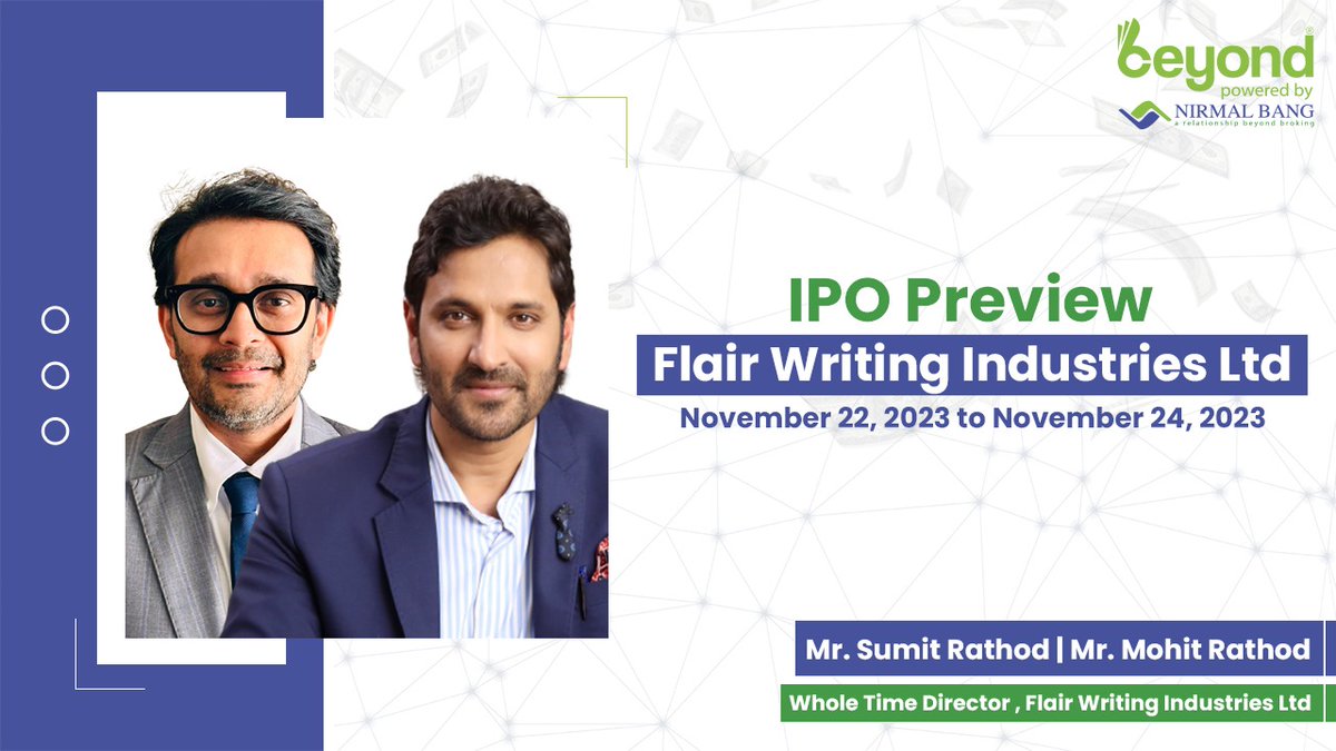 Flair Writing Industries Limited, with over 40 years of legacy, is set to make waves on the BSE's with its upcoming IPO.

Explore the journey to Flair Writing Industries' IPO with Mr. Mohit Rathod and Mr. Sumit Rathod, Whole Time Directors as they unveil a robust expansion plan,