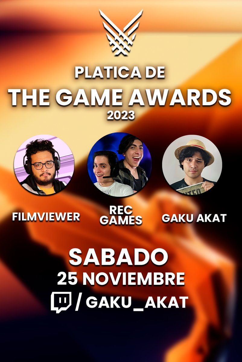 SerahAkat's tweet photo. NOS VEMOS ESTE SABADO PARA HABLAR DE LOS GAME AWARDS, LOS NOMINADOS Y NUESTRAS PREDICCIONES 
9:00 pm (CDMX) https://t.co/yWa9sUJG3Z