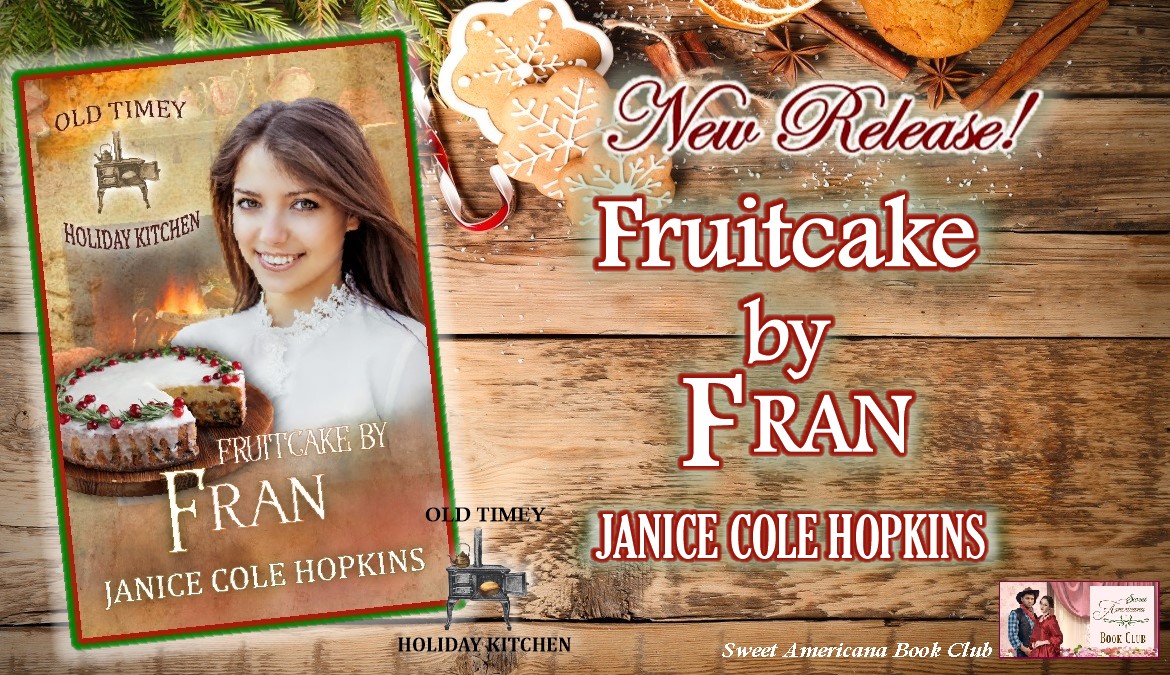 SweetAmericana1's tweet photo. Congratulations on your NEW RELEASE!
FRUITCAKE BY FRAN by Janice Cole Hopkins
Book 28 #OldTimey Holiday Kitchen
#OTHK
#histfic
#HistoricalFiction
#SweetRomance
#WesternRomance
#ChristmasReads
https://t.co/HmApgQ4XpD https://t.co/X16DpJLS4i