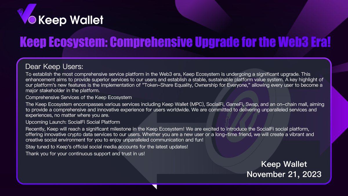 Keep_Wallet's tweet photo. After a month of beta test,#KeepWallet is set to upgrade its brand and technical services in the next 24 hours to enrich the global community experience
During this period, Wallet operations will be paused to ensure a seamless upgrade
Thank you for your understanding and support! https://t.co/pffEsxwled