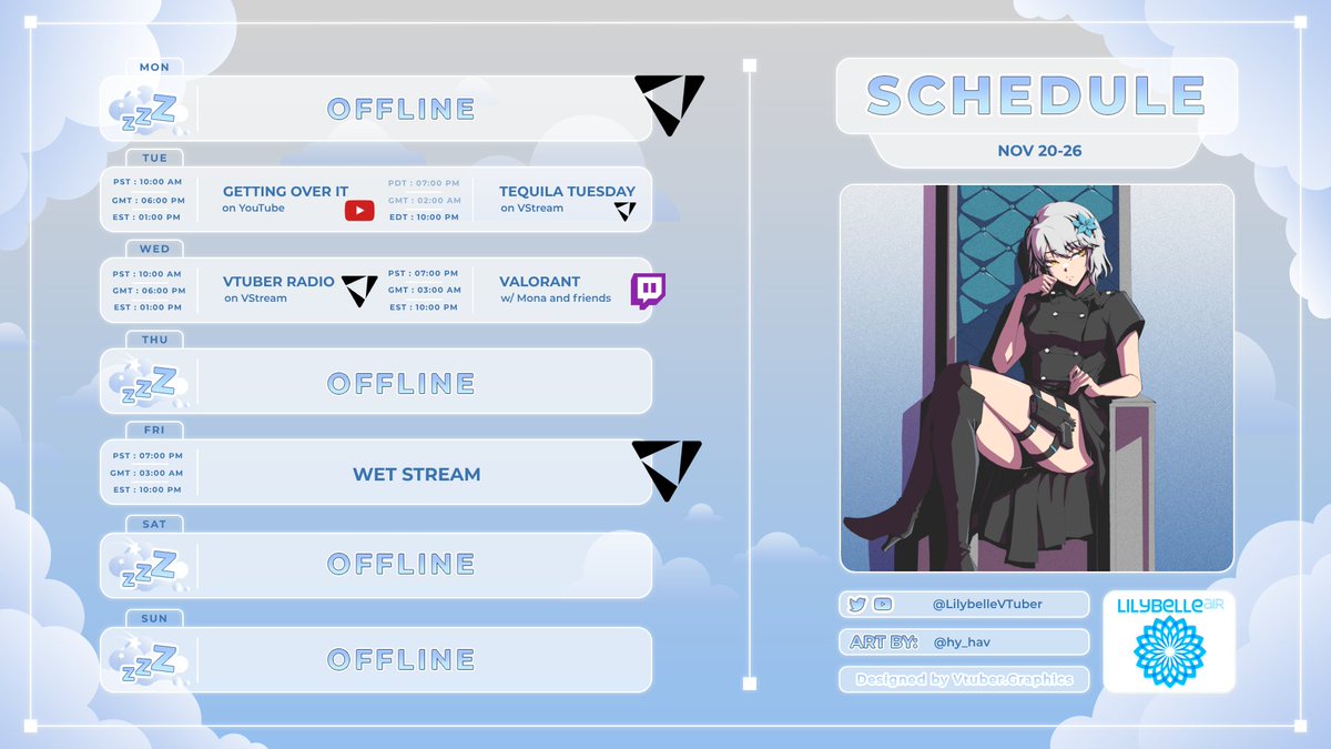 LilybelleVTuber's tweet image. 🩵NOV 20-26 SCHEDULE🩵

I KNOW I KNOW - IM SO BEHIND ON MY THANKFUL POST BUT at least I got the schedule out? 🥲🩵

🎨: @hy_hav 

✈️Art and Assets: #LilybelleArtLine #LilybelleAuto
✈️Fans: #FrequentFlyers