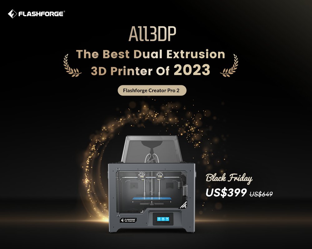 ff3dprinters's tweet image. Thanks @All3DP for naming our #CreatorPro2 among the "Best Dual Extrusion Printers of 2023." Looking for an affordable and user-friendly dual-extrusion printer? Don't miss our exclusive #BlackFriday offer!
Explore at $399: bit.ly/3G5CsEu