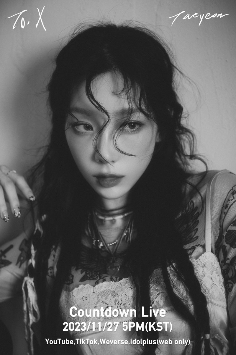 TAEYEONsmtown's tweet photo. TAEYEON 태연 'To. X' Countdown Live

🗓 2023.11.27 5PM (KST)
📍 YouTube TAEYEON channel, TikTok/Weverse Girls’ Generation Channel, idolplus(web only)
💖 코너 참여 ➫ https://t.co/Izz0akaamB

#TAEYEON #태연 
#ToX #TAEYEONToX
#소녀시대 #GirlsGeneration https://t.co/f32wROFRyo