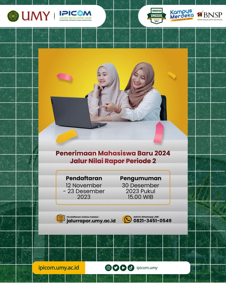 Yuk Daftar IUP KPI (International Undergraduate Program of Islamic Communication and Broadcasting)

Telah dibuka pendaftaran mahasiswa baru IUP KPI UMY melalui
Jalur CBT Periode 2
Jalur CBT ODS (One Day Service)
Jalur Nilai Rapor Periode 2