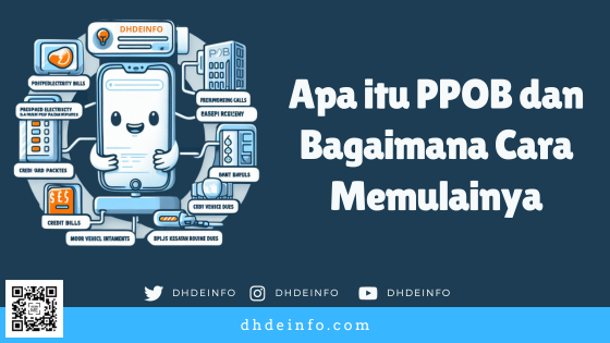 dhdeinfo's tweet photo. Pengertian PPOB: Apa itu PPOB dan Bagaimana Cara Memulainya? https://t.co/G8EgQFWPEs https://t.co/yJCp911P41