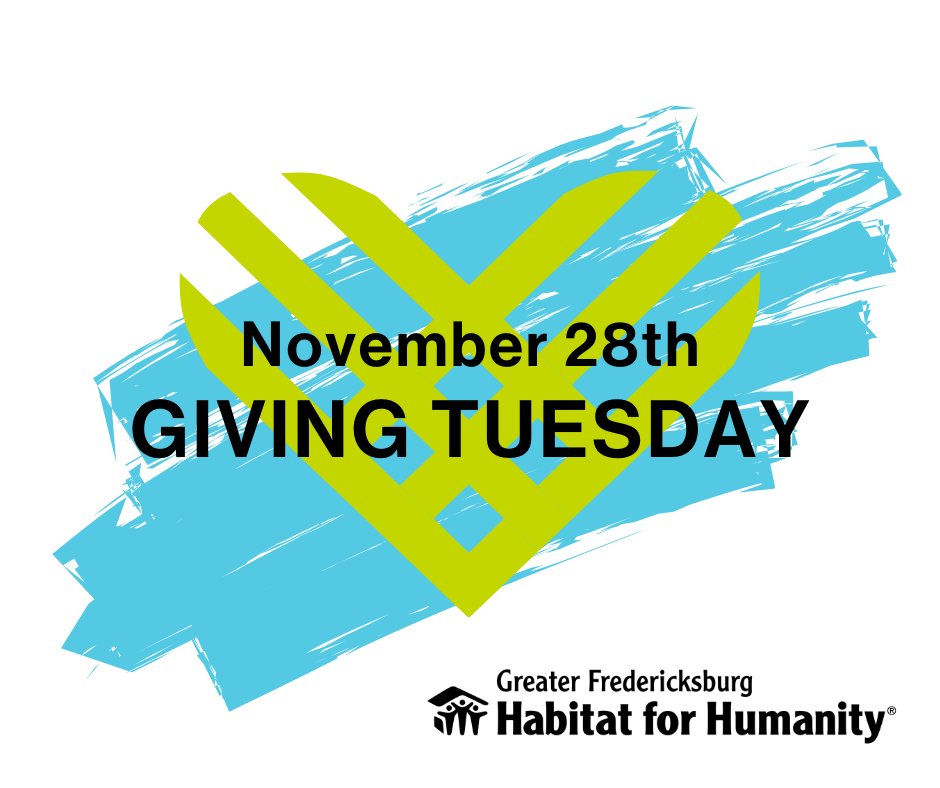 fred_hab's tweet photo. We invite you to participate in #GivingTuesday on November 28th, to support Greater Fredericksburg Habitat for Humanity’s vision that everyone deserves a decent and affordable place to live. #FredHab https://t.co/aDRFqEE6dx https://t.co/4KZdYL9pT2