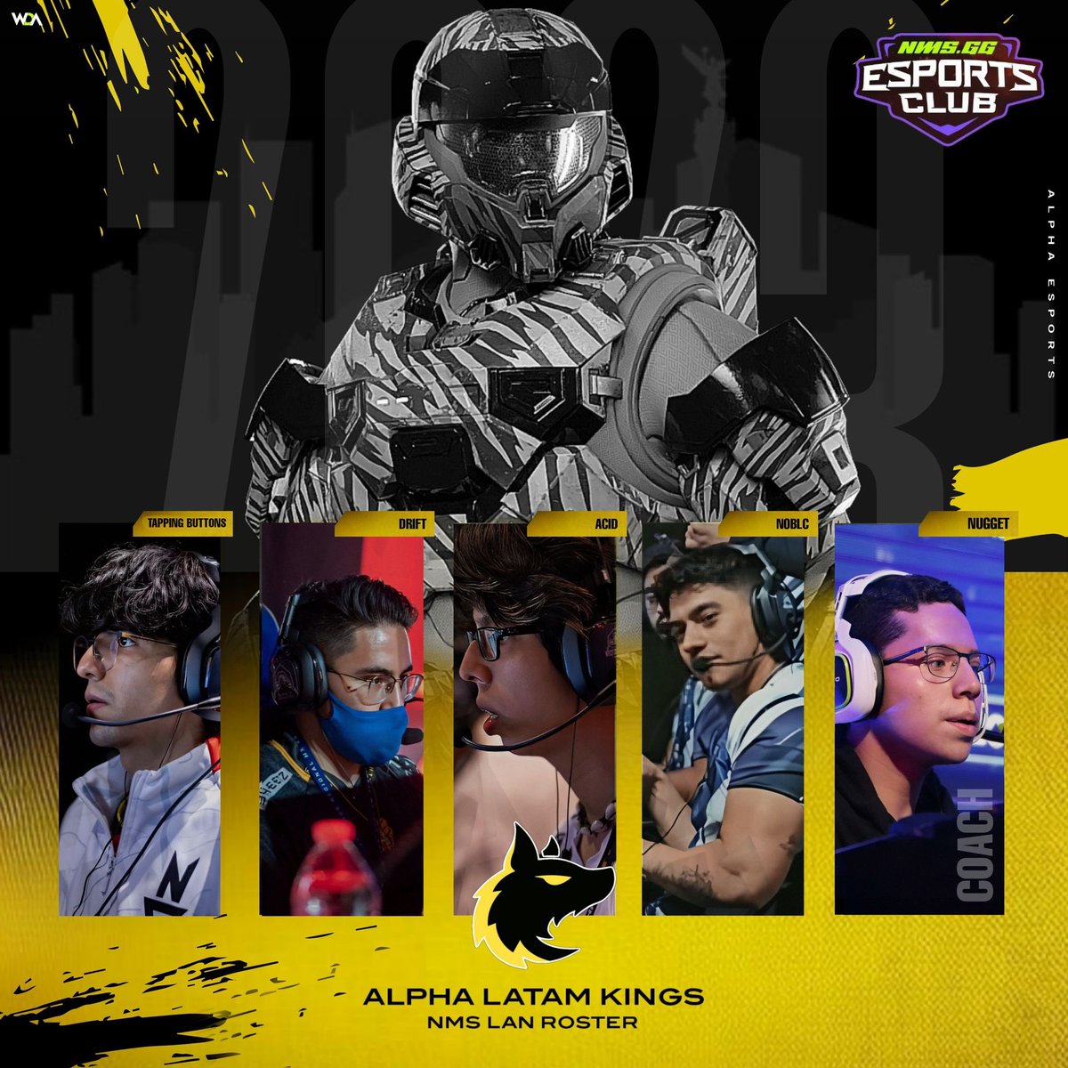 Alpha Esports (@alpha_gg_) on Twitter photo 🚨Anuncio🚨
¡Les Presentamos uno de nuestros equipos para <a href="/nmsggOficial/">nms.gg</a> Esports Club Lan/Presencial en CDMX!
📆 9- 10 de diciembre
Alpha Latam Kings 🐺
<a href="/TappingButtons/">Josbe Valadez | Luminon</a>
<a href="/ANoblc/">Noblc</a>
<a href="/Acidxfps/">AKV Acid</a>
<a href="/sTwDrift/">AKV Drift</a>
🧠 Coach: <a href="/NuggettSSJ/">AKV Nugget</a>
📋 Analista: @Luderk_
#LetsHunt #SiempreAlpha 🐺 🚨Anuncio🚨
¡Les Presentamos uno de nuestros equipos para <a href="/nmsggOficial/">nms.gg</a> Esports Club Lan/Presencial en CDMX!
📆 9- 10 de diciembre
Alpha Latam Kings 🐺
<a href="/TappingButtons/">Josbe Valadez | Luminon</a>
<a href="/ANoblc/">Noblc</a>
<a href="/Acidxfps/">AKV Acid</a>
<a href="/sTwDrift/">AKV Drift</a>
🧠 Coach: <a href="/NuggettSSJ/">AKV Nugget</a>
📋 Analista: @Luderk_
#LetsHunt #SiempreAlpha 🐺