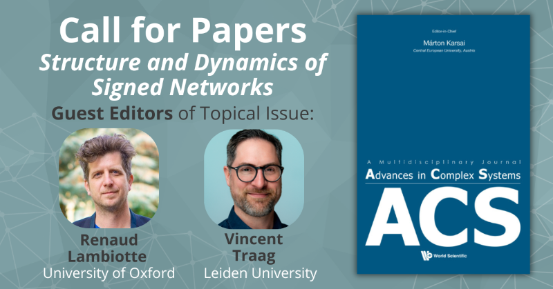 acs_wspc's tweet photo. #CallForPapers: This topical issue curates recent advances and challenges in the study of large #signednetworks. The interplay between the structure of a network and the dynamics on its nodes remains a core study of #networkscience. Deadline for submissions is extended!