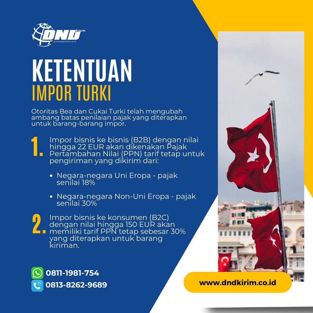 DndKirim's tweet photo. Tarif bea masuk di Turki didasarkan pada Harmonized System (HS) Code

Pajak impor di Turki mencakup:

1. Bea Masuk (Tarif Impor)
2. PPN (Pajak Pertambahan Nilai)
3. Pajak Konsumsi Khusus: Pajak ini berlaku untuk beberapa barang tertentu, seperti alkohol, rokok, dan bahan bakar. https://t.co/aTx7diPGdb