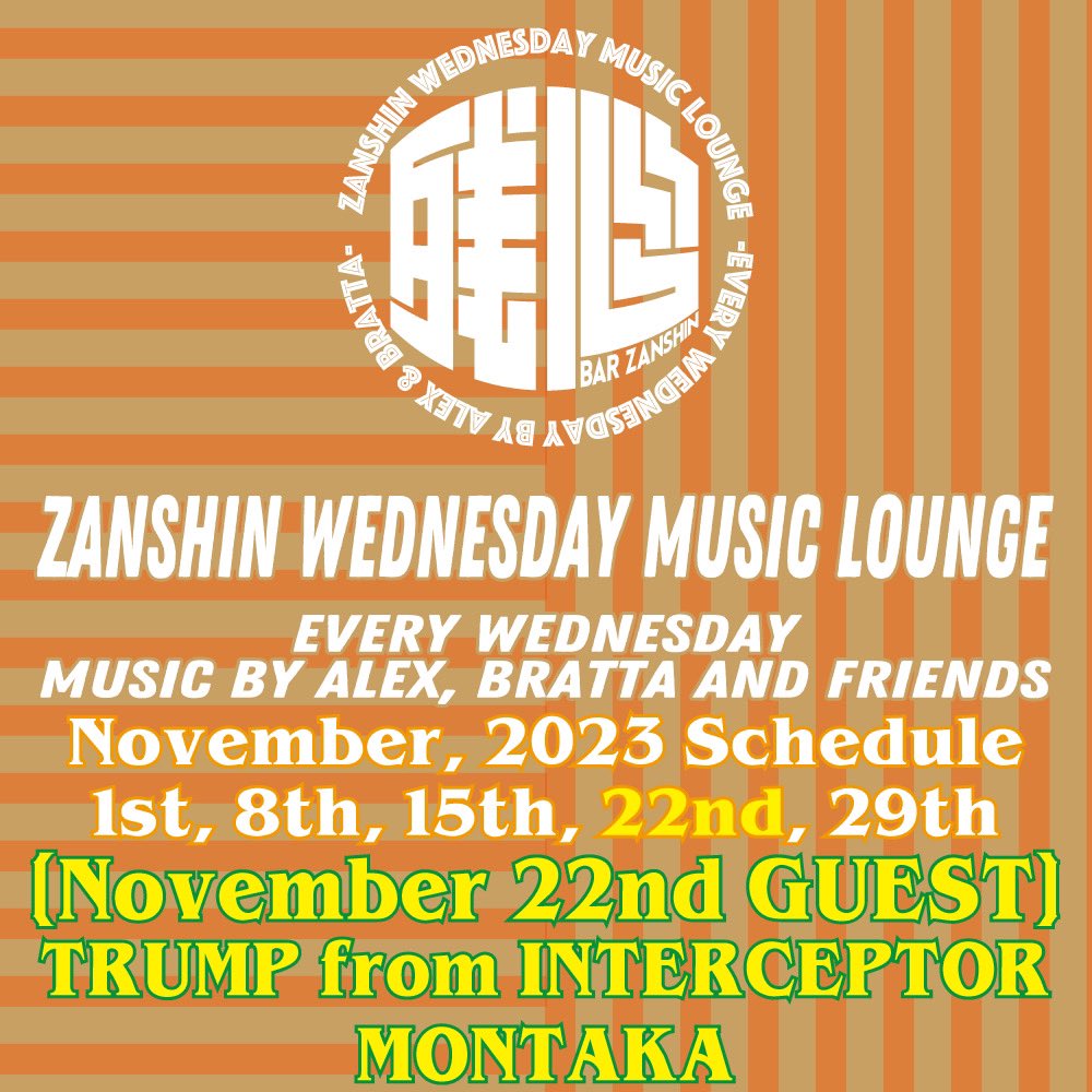 ZANSHIN WEDNESDAY MUSIC LOUNGE🔊

今週は年に数回ある祝前日スペシャル💥
GUEST SelecterにTRUMP from INTERCEPTOR🔊
そして昨年のオガラジナイトぶりにMONTAKA登場🎤

本格的な冬スタートの前にホッツな1夜確定🔥