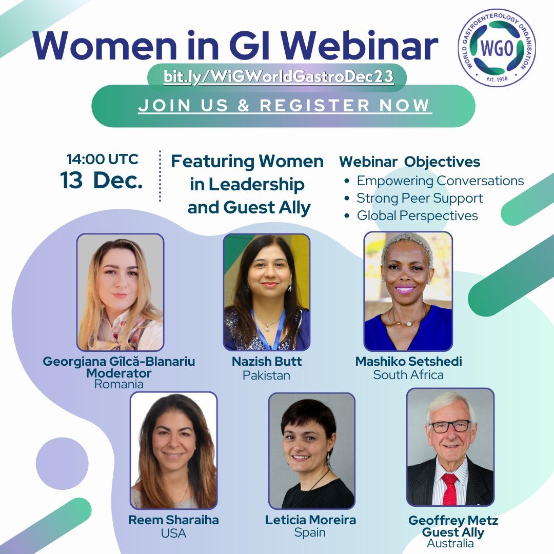 Part 4 of @WorldGastroOrg’s #WomenInGI series! 🔗bit.ly/WiGWorldGastro… 📅12/13/23 🕰️9:00am ET/14:00 UTC 🇷🇴Dr Georgiana Gilca-Blanariu 🇵🇰@DrNazishbutt 🇿🇦Dr Mashiko Setshedi 🇺🇸@ReemSharaiha 🇪🇸Dr Leiticia Moreira 🇦🇺Dr Geoffrey Metz (Male Ally) 👩🏻‍🦱💬Convos 👯‍♀️Support