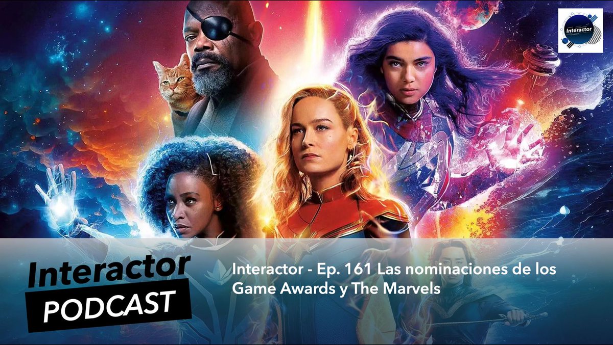 Interactor_Podc's tweet photo. Ep. 161 de #Interactor: Las nominaciones de los Game Awards 2023; también platicamos de la precuela de Los Juegos del Hambre y les dejamos nuestro spoilercast de The Marvels. https://t.co/YOu0OEjGhS https://t.co/htNThQ6fGa