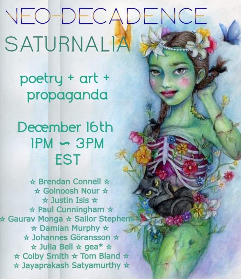Mark your calendars! Dec. 16 @ 1pm EST with @JohannesGoranss, @DrNourrr, @JustinIsis1, and many others!

youtu.be/BlMVB7DDzSc?si…

#Decadence #NeoDecadence #poetry #poets #art #propaganda