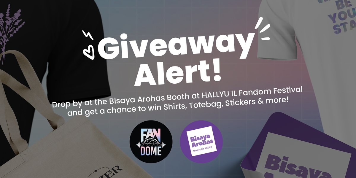 fandome_ph's tweet photo. 🚨Giveaway Alert! ✨
Drop by at the @BisayaRohas Booth at HALLYU IL Fandom Festival and get a chance to win Shirts, Totebag, Stickers &amp; more! https://t.co/nfpEWkMB4E