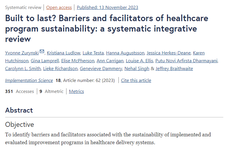 🚨New research! Built to last? Check out our systematic review of barriers and facilitators associated with the sustainability of implemented and evaluated improvement programs in healthcare delivery systems. @AIHI_MQ @ImplementSci …plementationscience.biomedcentral.com/articles/10.11…