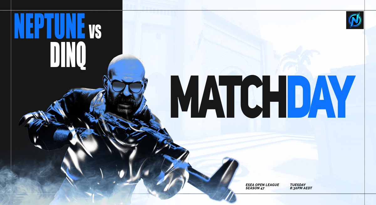 NeptuneESC's tweet photo. {#GAMEDAY}

Tonight we play against #DINQ in the @ESEA amateur league. Good Luck!

⏰ 8:30PM AEDT

#NeptuneCSGO #NeptuneRises https://t.co/IVlLGTjwua