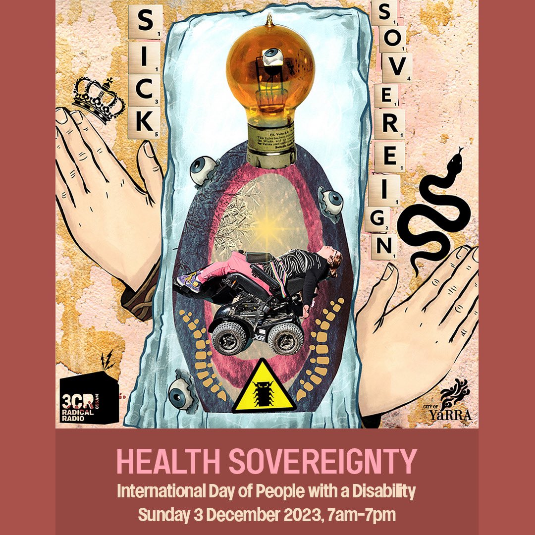 Tune into HEALTH SOVEREIGNTY, 3CR’s International Day of People with Disability broadcast. Sunday 3 Dec 7am-7pm. For detailed information on the theme HEALTH SOVEREIGNTY and programs go to  3cr.org.au/disabilityday2… <a href="/paulinevetuna/">Pauline Vetuna 🌑🌹🌕</a> <a href="/YarraCity/">YarraCityCouncil</a> #communityradio #disabilityday2023