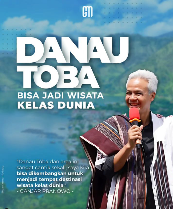 Dengan upaya bersama, kita dapat menjadikan Danau Toba sebagai destinasi unggulan yang membanggakan Indonesia di mata dunia.

Ganjar Mahfud IdolaRakyat
Pilih Pemimpin T3rbaik