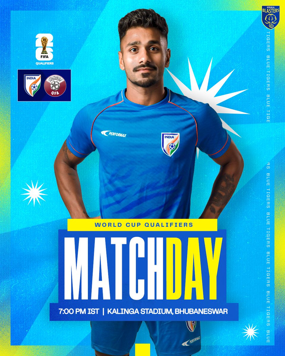 KeralaBlasters's tweet photo. ⚽ 𝐌𝐀𝐓𝐂𝐇𝐃𝐀𝐘 ⚽ 

Our #BlueTigers will face Qatar 🇶🇦 in their 2️⃣nd game of the #FIFWorldCup Qualifiers at Kalinga Stadium! 🏟️

C'mon 🇮🇳💪

#KBFC #KeralaBlasters #INDQAT #IndianFootball https://t.co/B5VKZkTO7Y
