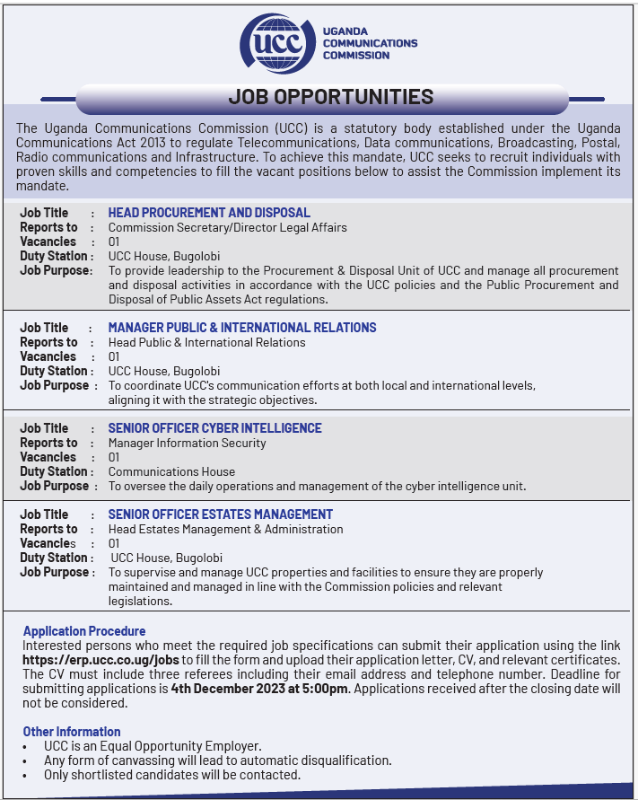 UCC_Official's tweet photo. JOB OPPORTUNITIES:
@UCC_Official seeks to recruit qualified individuals for the following👇 positions.
Details on the job descriptions can be found on: https://t.co/deL2c7oat0.
Deadline: December 4th, 2023 @ 5:00pm.
#EPICTeam
#UCC25
@UCC_ED @ConsumerUCC @GCICUganda @MoICT_Ug https://t.co/KiKeKfWRVR