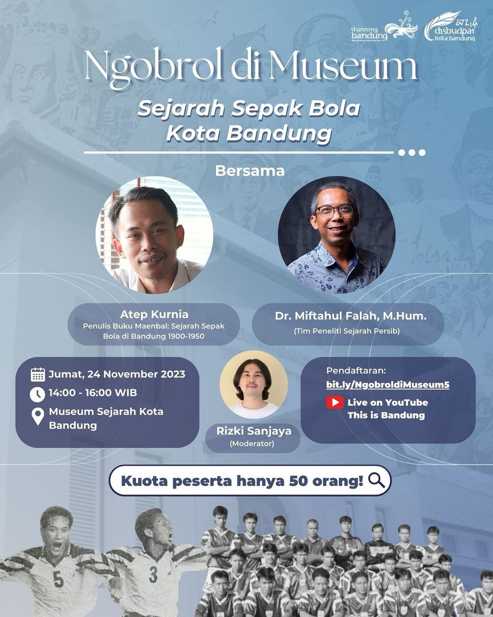 Ngobrol di Museum: Sejarah Sepak Bola Kota Bandung

Bagi yang berkenan hadir, sila isi tautan berikut bit.ly/NgobroldiMuseu…