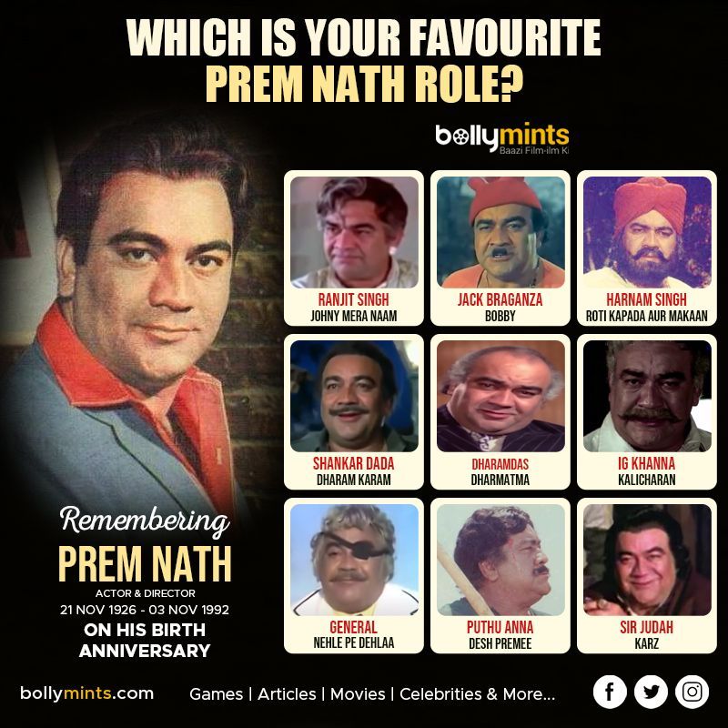Remembering Actor & Director #PremNath Ji On His #BirthAnniversary !
Which Is Your #Favourite Prem Nath #Role?
#BinaRai #PremKrishen #MontyNath