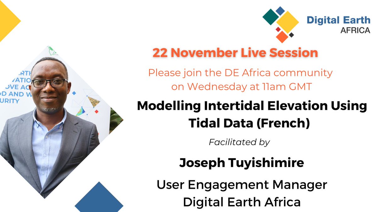 Please join the #DEAfrica Francophone community Tomorrow at 11am GMT, as our User Engagement Manager,
<a href="/JosephTUYISHIMI/">Joseph TUYISHIMIRE</a>
, discusses "Modelling Intertidal Elevation Using Tidal Data". To attend this virtual session, please visit: bit.ly/DEAfricaLiveSe…
