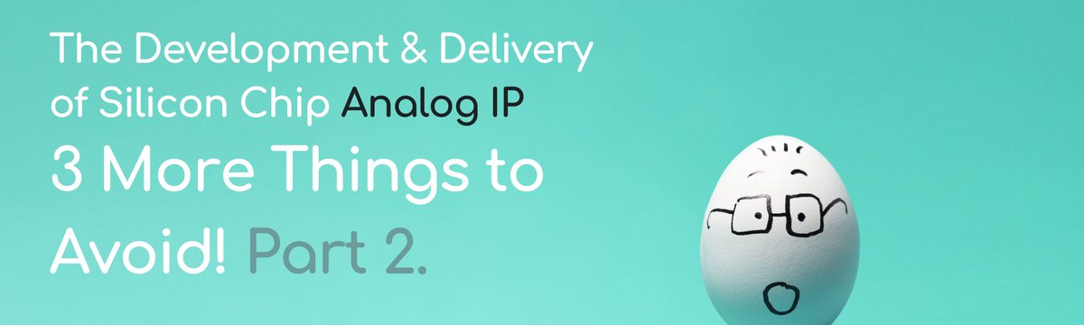 MonicalGroup's tweet image. The Development &amp;amp; Delivery of Silicon Chip Analog IP – 3 More Things to Avoid...  
By Stephen Crosher

1. The Resource Pinch
2. What’s in the box?
3. Beware of success!

READ the full article : ow.ly/sq9750PYc1o #Semiconductors #AnalogIP #Monical