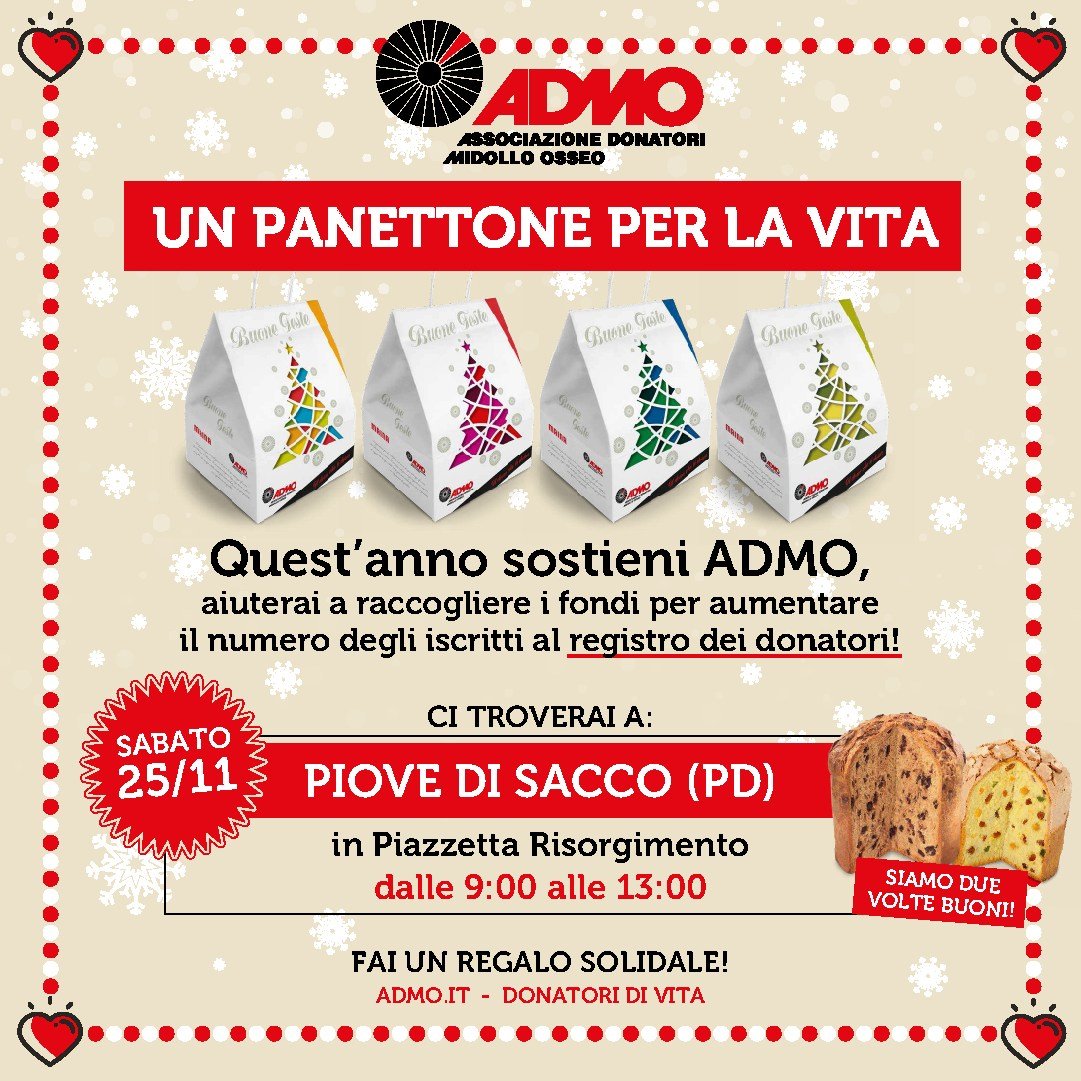 Sabato 25/11 mattina, Piove di Sacco, Panettoni ADMO🤩