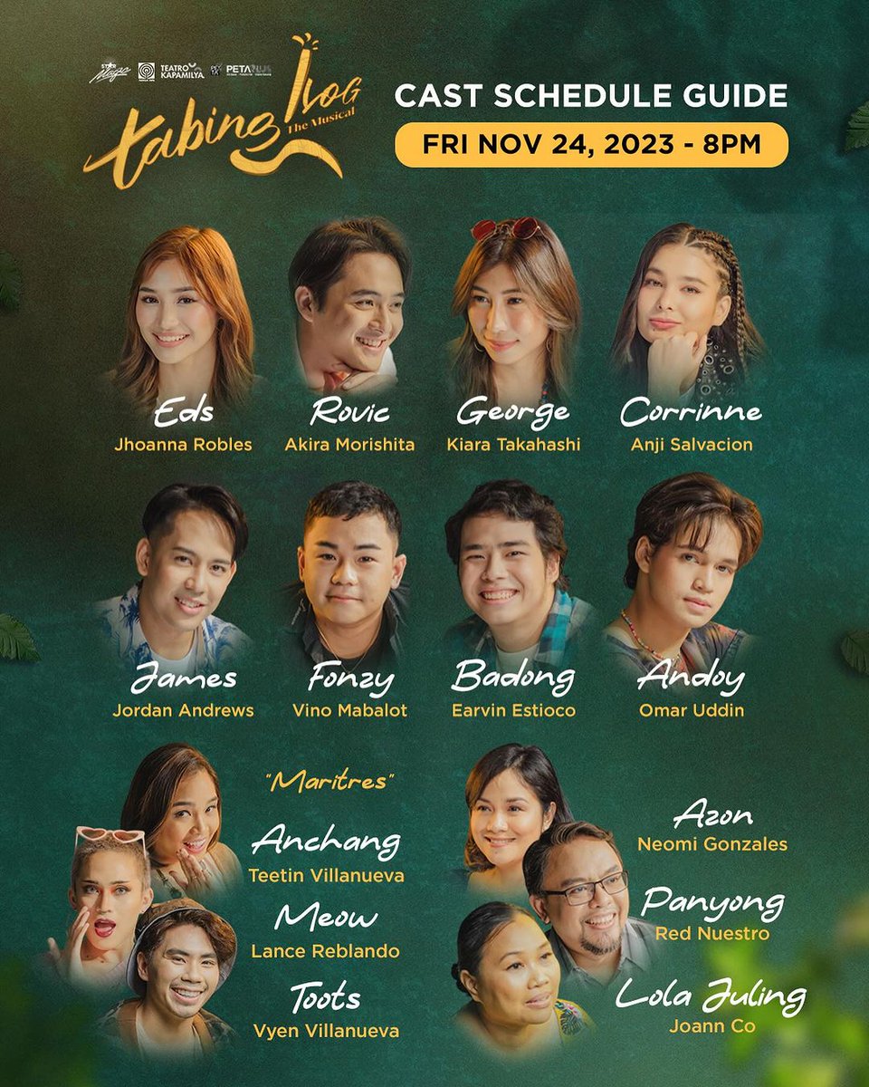 starhuntabscbn's tweet photo. 📣 CAST SCHEDULE GUIDE: NOV 24-26, 2023 💚✨ Catch your favorite cast and characters from San Juan E this weekend only at #TabingIlogTheMusical! #TatakStarMagic #PETA https://t.co/oiWNDLQivV