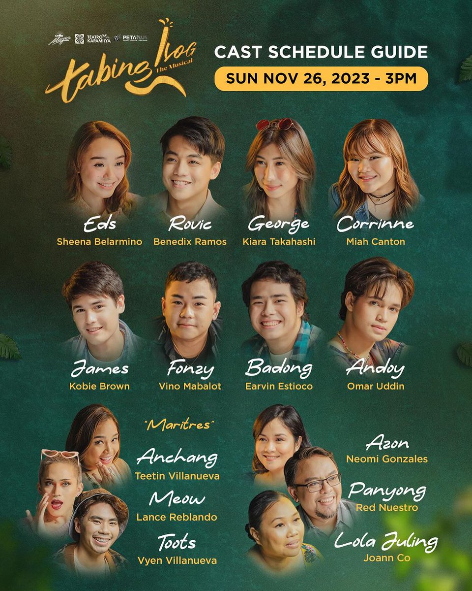 starhuntabscbn's tweet photo. 📣 CAST SCHEDULE GUIDE: NOV 24-26, 2023 💚✨ Catch your favorite cast and characters from San Juan E this weekend only at #TabingIlogTheMusical! #TatakStarMagic #PETA https://t.co/oiWNDLQivV