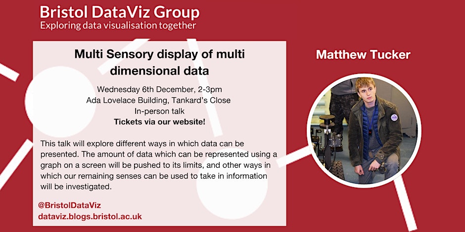 JGIBristol's tweet photo. Join @BristolDataViz for this free in-person talk on Wednesday 6th December 2-3pm. This is the first of their new round of #DataViz talks.  

“Multi Sensory display of multi dimensional data” by Matthew Tucker.

For more info and registration:
https://t.co/QJfZRWFoFi https://t.co/XCHHlxTnnC