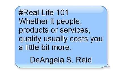 DEANGELASREID's tweet image. #RealLife101 #People #Products #Services #Quality #Costs #More