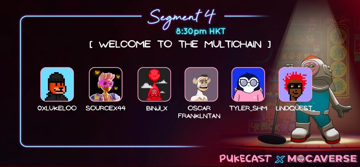 🗓️Save the date!
 • 22nd Nov Weds
 • 8.30pm HKT // 1.30pm CET

Join the <a href="/pukecast/">Pukecast</a> &amp; <a href="/MocaverseNFT/">Mocaverse (old account)</a> squads as well as other leaders in the space for 👁️𝗣𝗜𝗡𝗞 𝗖𝗢𝗡👁️ 

Enjineer <a href="/OscarFranklnTan/">Oscar Franklin Tan, CFA (陳志宏) 🇸🇬🇵🇭</a> will be joining the panel as these big-brains discuss the Multichain concept! 🌐