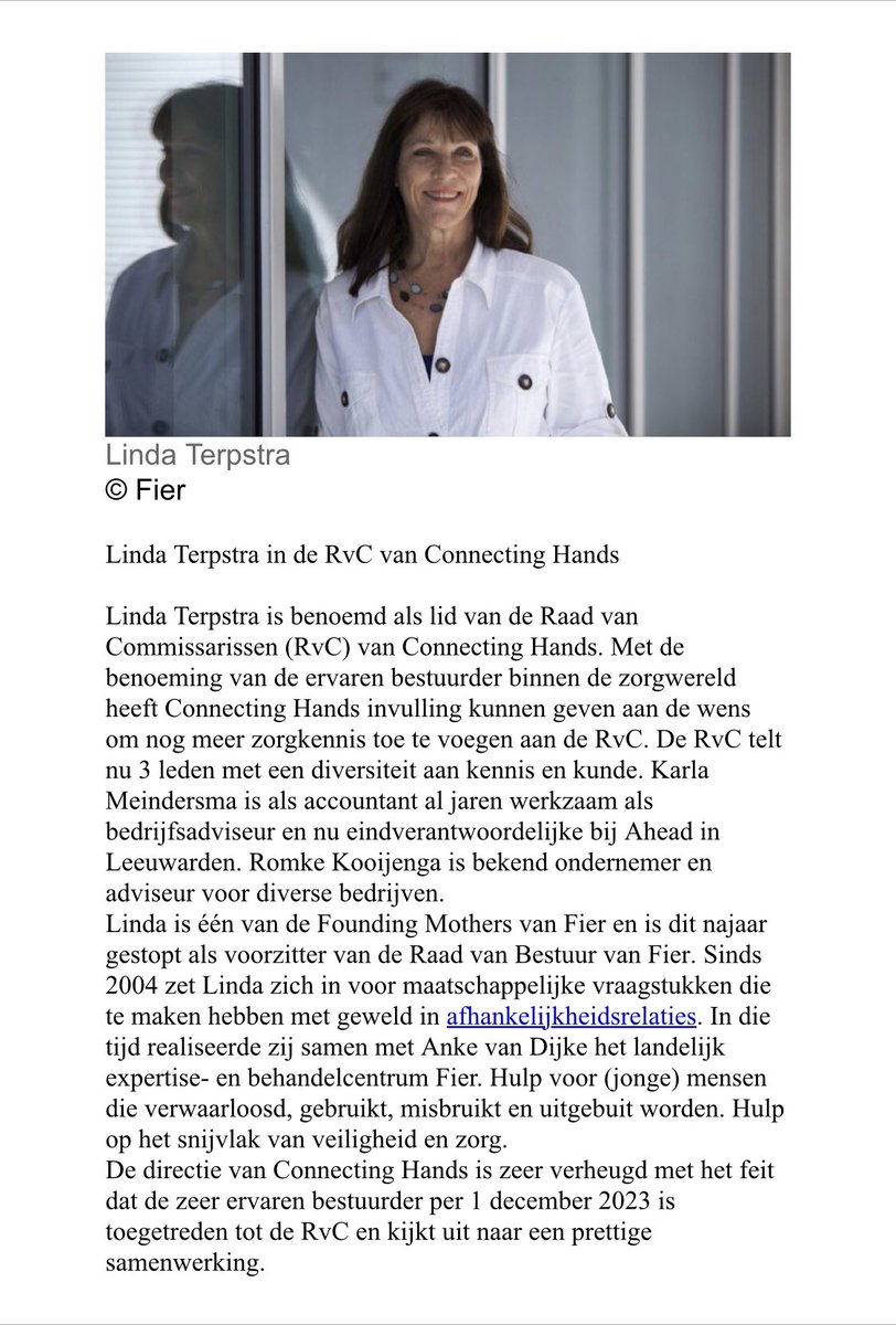 Linda Terpstra is benoemd als lid van de Raad van Commissarissen van Connecting Hands. Met de benoeming van de ervaren bestuurder binnen de zorgwereld heeft Connecting Hands invulling kunnen geven aan de wens om nog meer zorgkennis toe te voegen aan de RvC.
