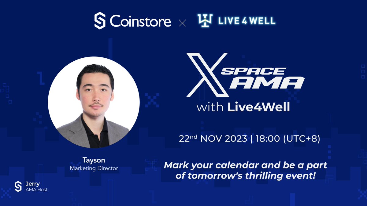 CoinstoreExc's tweet photo. π Reminder: Coinstore & @live4well Space AMA Tomorrow!
π Nov 22, 2023
β° 18:00 UTC+8
π Host: Jerry
π With Tayson, Marketing Director at Live 4 Well
π‘Don't miss this opportunity!
#SpaceAMA #CoinstoreEvent #Live4Well https://t.co/ujUd23iiZF