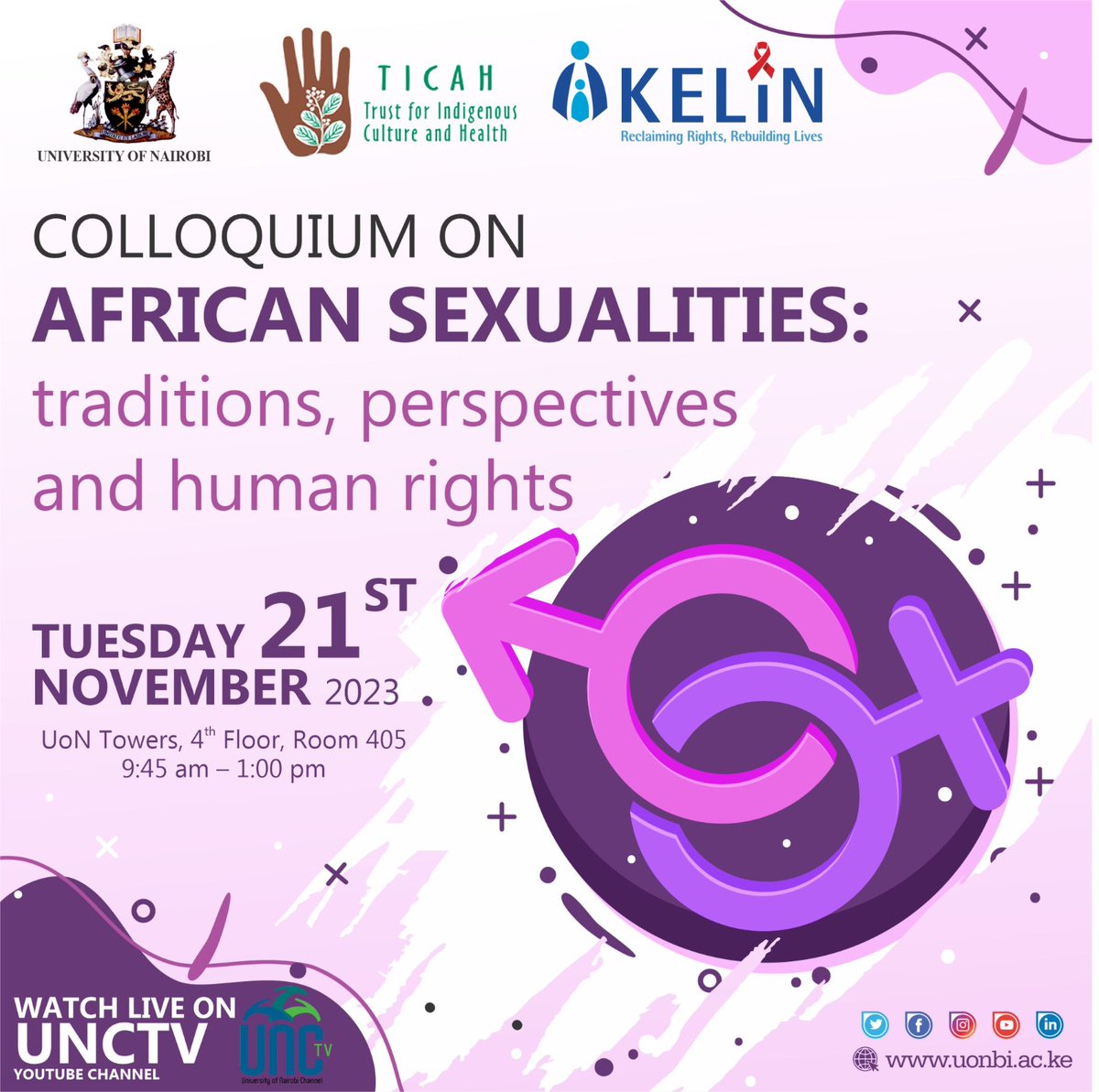 AndrewMuoki2's tweet photo. Happening Today at the University of Nairobi.
Purpose to attend.
The proceedings of the event will also be aired live on UNCTV
#AfricanSexualities
#WeAreUoN https://t.co/KJJnlDMgA2