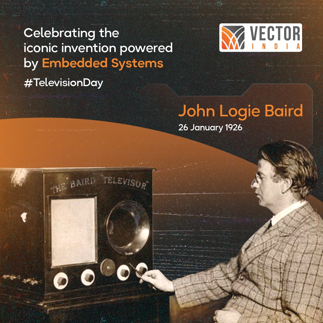 Vector_India's tweet image. Join us in celebrating Television Day as we explore the rich history of television, acknowledging the contributions of innovators like Baird, and delve into how embedded systems continue to redefine and elevate the television experience.
#embeddedapplication #TVDay #JLBaird
