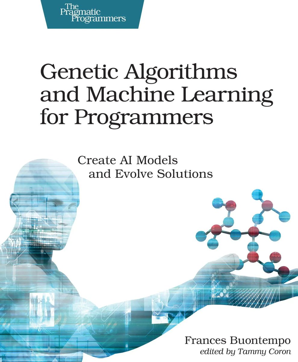 gp_pulipaka's tweet photo. Genetic Algorithms and Machine Learning for Programmers. #BigData #Analytics #DataScience #IoT #IIoT #Python #RStats #TensorFlow #Java #JavaScript #ReactJS  #CloudComputing #Serverless #DataScientist #Linux #Books #Programming #Coding #100DaysofCode 
https://t.co/fI5IWkHy2S https://t.co/f47mBHnKVy
