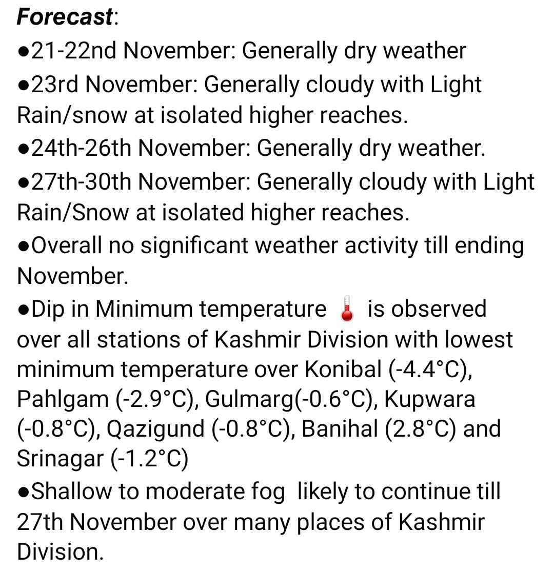 Light Rain/Snow anticipated in higher areas on 23rd, 27th & 28th November. Expecting calm weather till end of month. Shallow to moderate fog likely to persist until 27th November: @metsrinagar
#JammuKashmir #WeatherUpdate #KashmirWeather #WeatherUpdate #ForecastNews