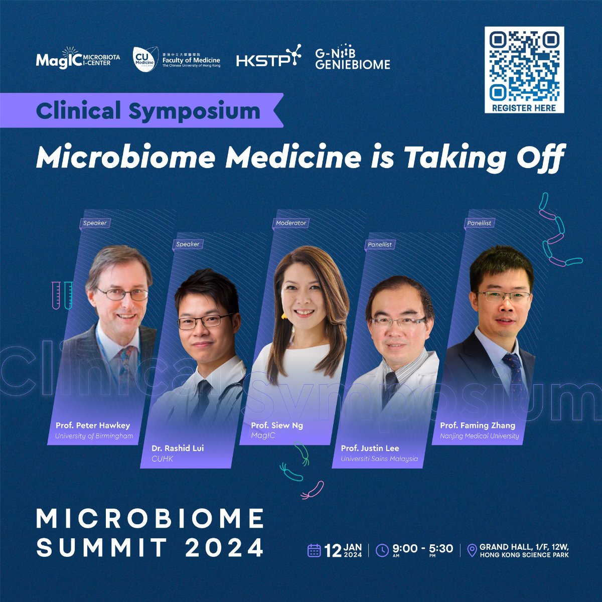 Clinical Symposium-Microbiome Medicine is Taking Off 🚀 📅 Date: 12 Jan 2024 ⏰ Time: AM Session 🏢 Venue: The Grand Hall, 12W, HKSTP 🎟️ Register NOW: lnkd.in/gxF4hGyr Join us to unlock the secrets of the microbiome! @Siew_C_Ng @RashidLui