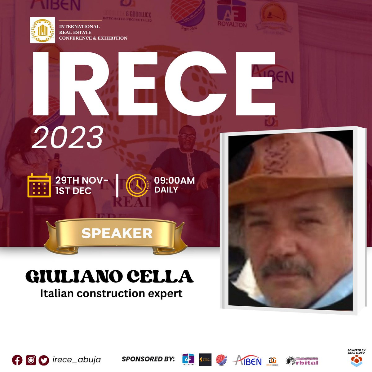 simandlloydltd's tweet photo. As we count down to the International Real Estate Conference and Exhibition (IRECE). 

Meet one of our Speakers, Giuliano Cella, who is an Italian Construction Expert. 

Date: 29th, 30th Nov and 1st Dec 2023
Time: 9am prompt 
Venue: Nicon Luxury Hotel, Abuja. https://t.co/72pexFxG9t