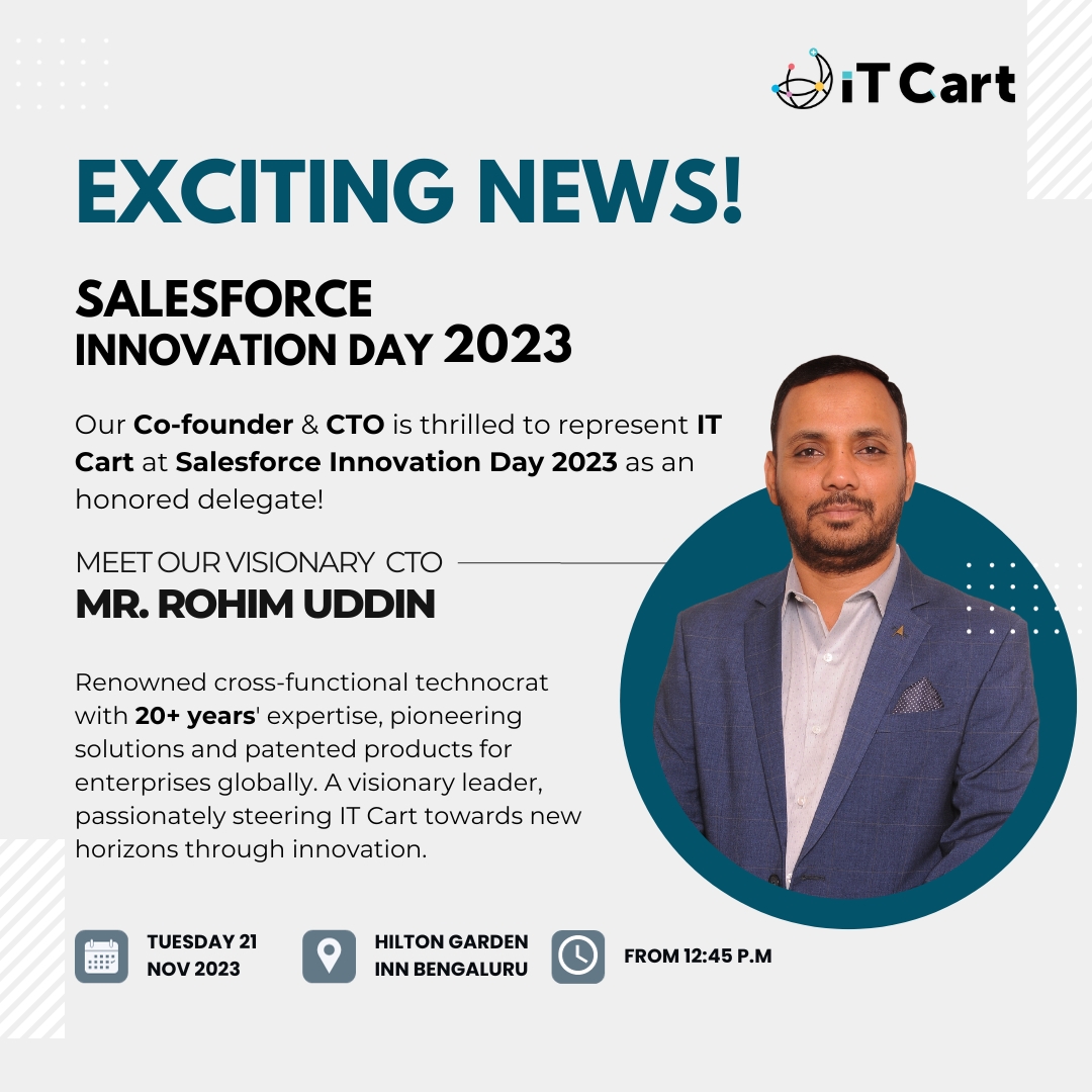 connectitcart's tweet image. Empowering enterprises worldwide, our visionary CTO @rohimyasin leads IT Cart with 20+ years of innovation. Join the journey as we explore new horizons at Salesforce Innovation Day 2023! @salesforce #salesforceinnovationday