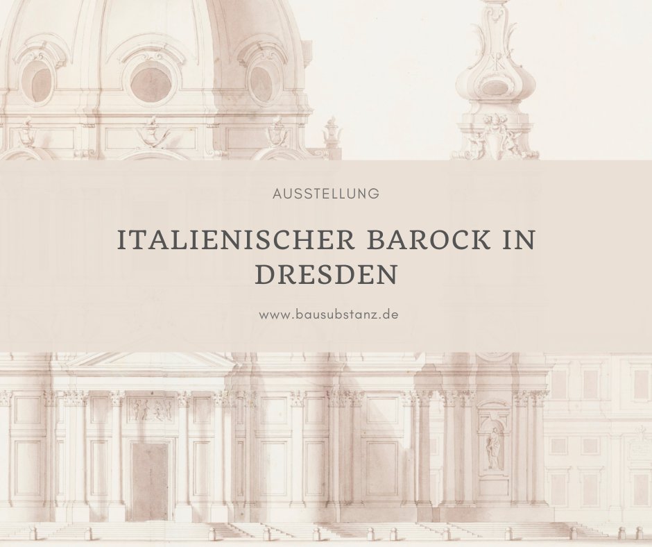 Das Landesamt für Denkmalpflege Sachsen zeigt bis zum 27. März 2024 die Ausstellung »Italienischer Barock in Dresden«. Begleitet wird sie von mehreren Vorträgen und einem Jahreskalender.
bausubstanz.de/aktuelles/Auss…